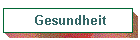 Gesundheit